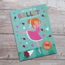 Dress me up [ Colouring and Activity ] Ballet - Wee Little Books