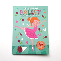 Dress me up [ Colouring and Activity ] Ballet - Wee Little Books