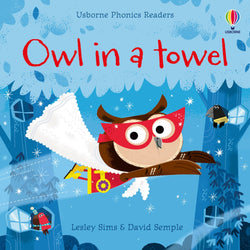 Phonics [ Phonics Stories ] Owl in a towel - Wee Little Books