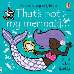 That's NOT my [ Touchy feely books ] Mermaid - Wee Little Books